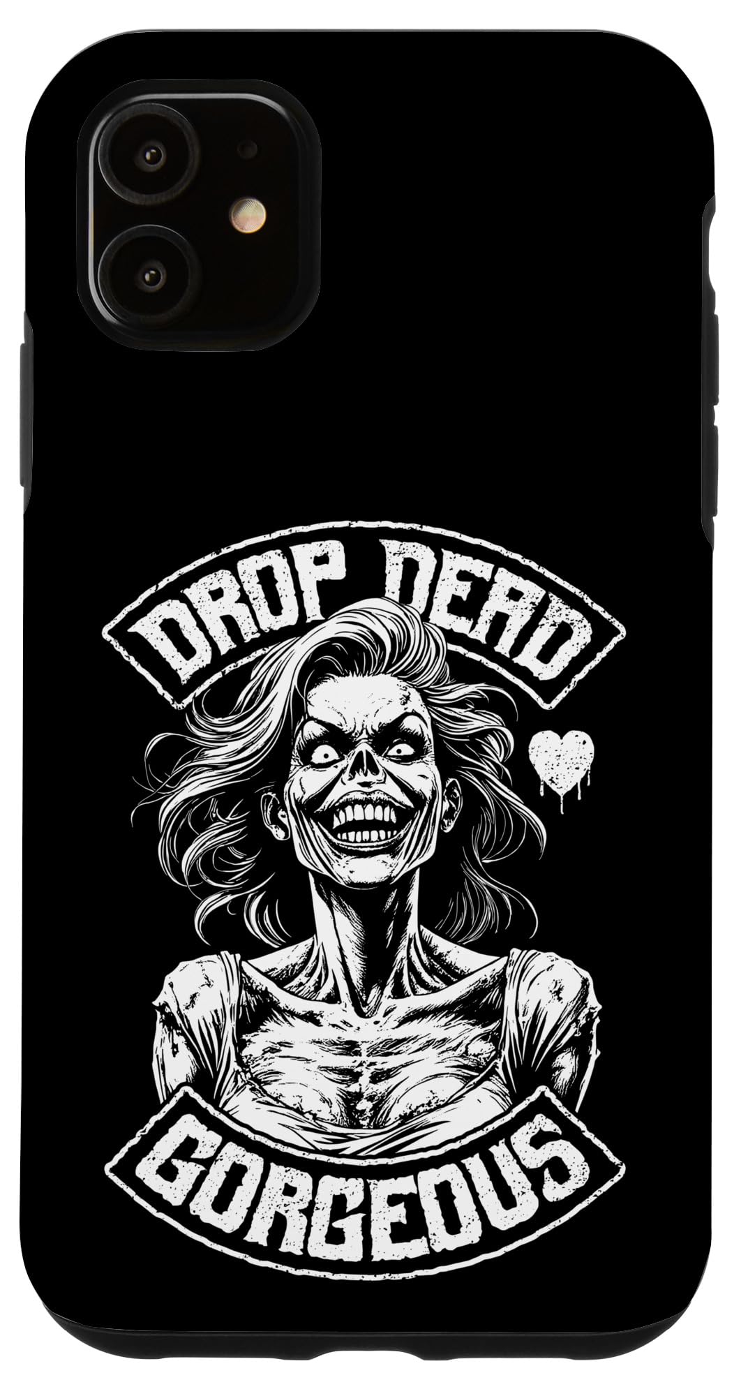 iPhone 11 Drop Dead Gorgeous Zombie Girl Undead Beauty Halloween Case