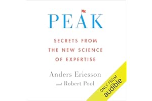 Peak: Secrets from the New Science of Expertise