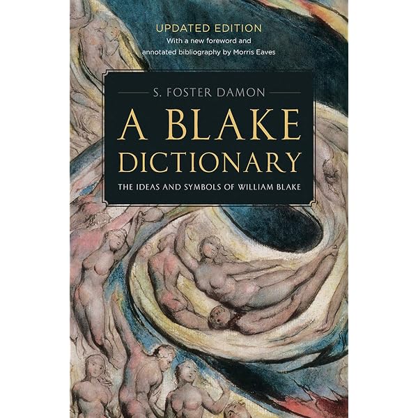 Amazon.com: A Blake Dictionary: The Ideas and Symbols of William