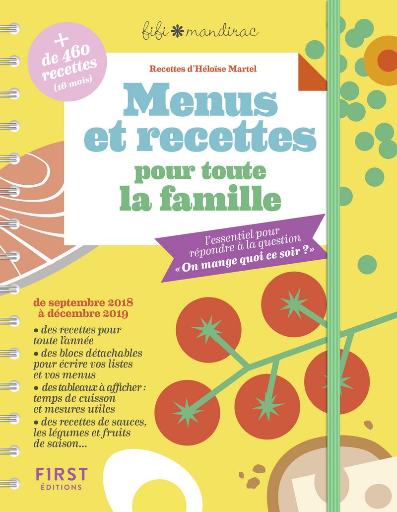 Menus Et Recettes Pour Toute La Famille Mandirac Fifi Martel Heloise Amazon Com Books