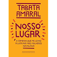 Nosso lugar: O caminho que me levou à luta por mais mulheres na política (Portuguese Edition) book cover Nosso lugar: O caminho que me levou à luta por mais mulheres na política (Portuguese Edition) book cover
