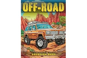 Off-Road Coloring Book: 4x4 Muddy Adventures with Overlanding Trucks and SUVs - 8.5 x 11 in