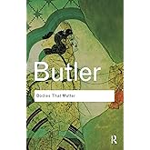 Bodies That Matter: On the Discursive Limits of Sex