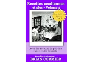 Recettes acadiennes et plus: Volume 2