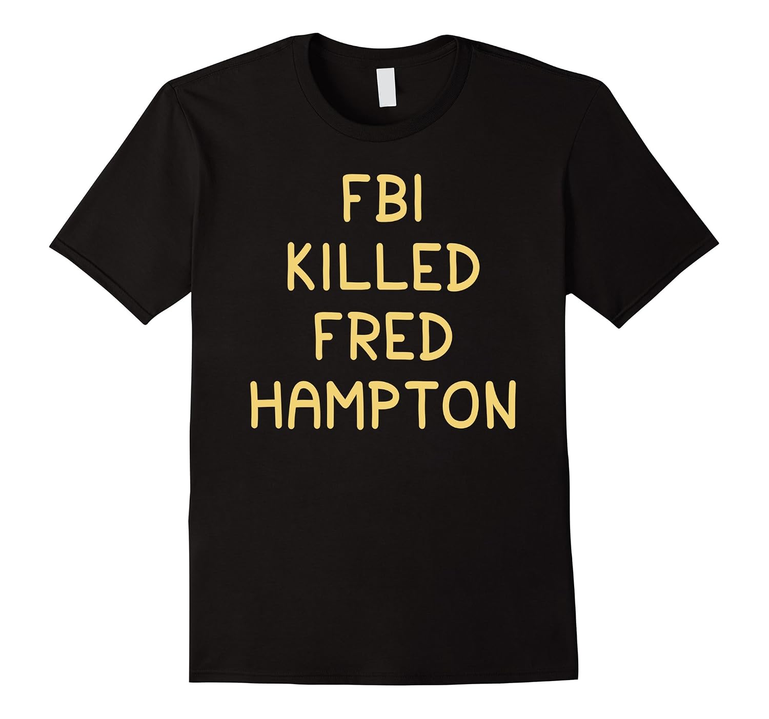 fbi killed fred hampton shirt