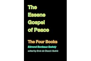The Essene Gospel of Peace · The Four Books
