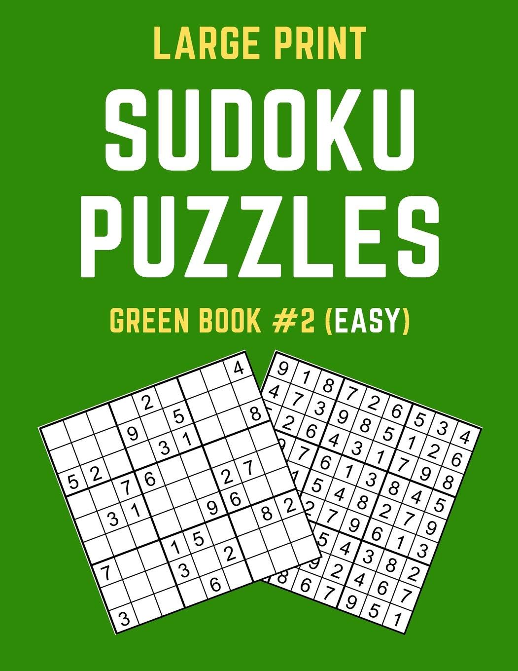 large print sudoku puzzles green book 2 easy easy sudoku puzzle book including instructions and answer keys publishers puzzy 9781086239713 amazon com books