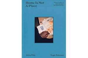 Home Is Not A Place