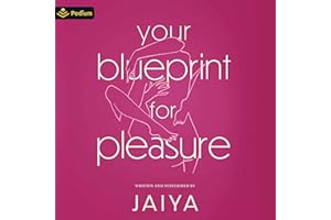 Your Blueprint for Pleasure: Discover the 5 Erotic Types to Awaken and Fulfill Your Desire