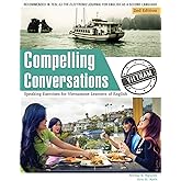 Compelling Conversations - Vietnam: : Speaking Exercises for Vietnamese Learners of English