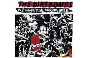 We Have You Surrounded