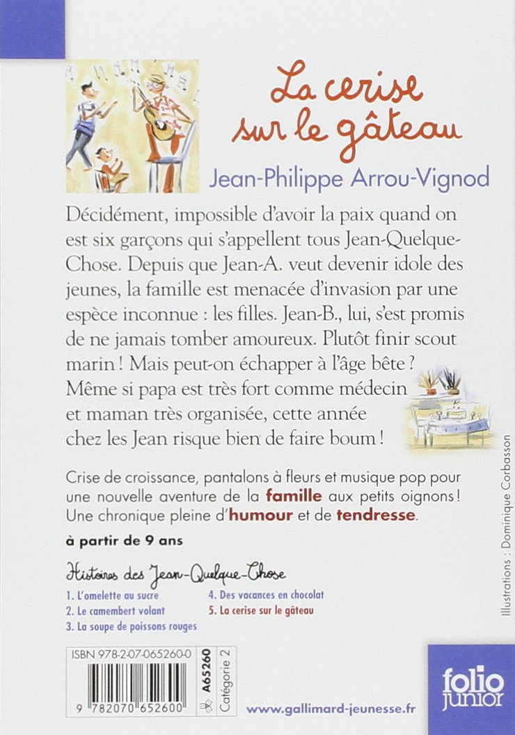 Histoires Des Jean Quelque Chose La Cerise Sur Le Gateau - 