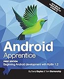 Android Apprentice: Beginning Android Development with Kotlin 1.2
