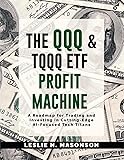 QQQ and TQQQ ETF Profit Machine