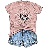 Zylkor Christian Tshirts for Women You are Shirts Inspiration Tees Graphic Jesus Faith Casual Short Sleeve Blouse Tops