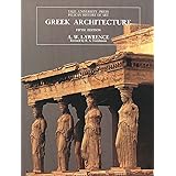 Greek Architecture, Fifth Edition (The Yale University Press Pelican History of Art)