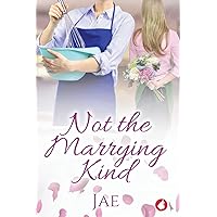 Not the Marrying Kind (Fair Oaks)