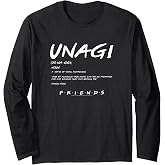 Friends Unagi Definition TV Show Long Sleeve T-Shirt