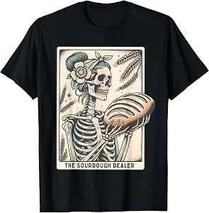 Sourdough Bread Tarot Card Skeleton Homemaker Baking T-Shirt