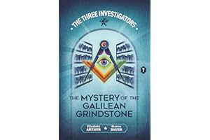 The Mystery of the Galilean Grindstone (New Three Investigators)