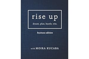Rise Up: dream. plan. hustle. win.