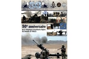 50e anniversaire du 5e Regiment d'artillerie legere du Canada (5e RALC)