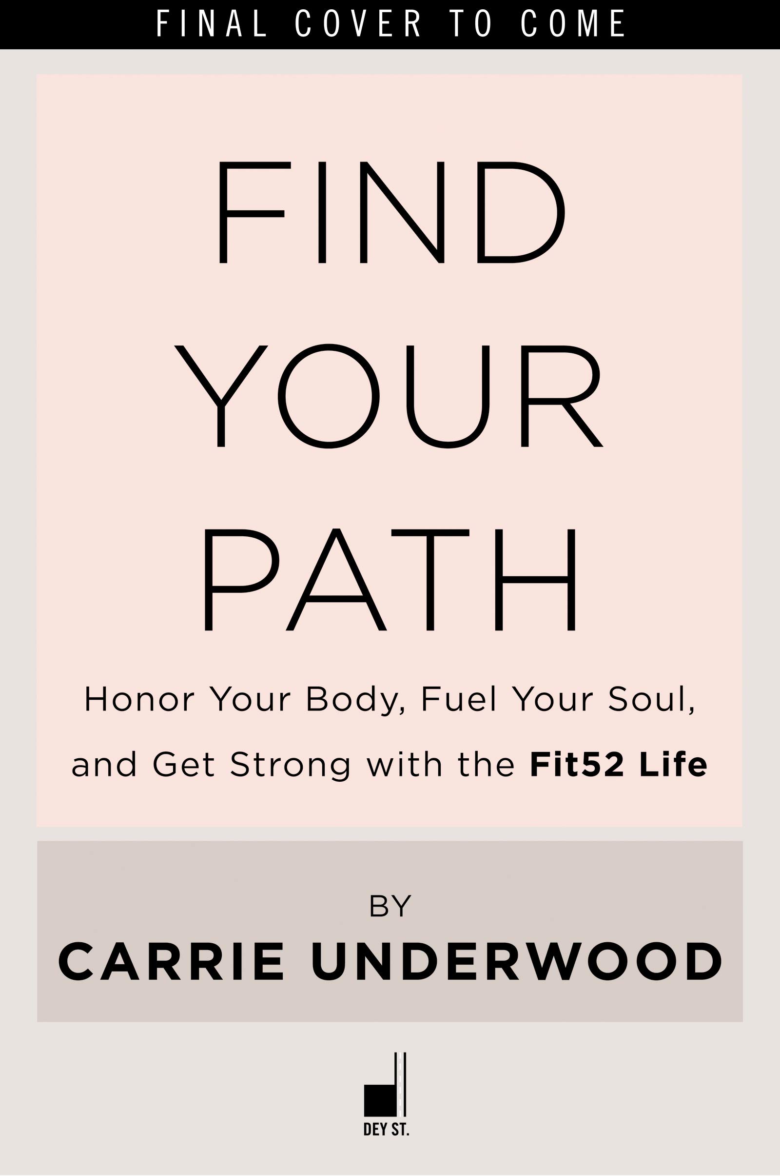 Find-Your-Path-Honor-Your-Body-Fuel-Your-Soul-and-Get-Strong-with-the-Fit52-Life