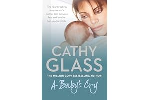 A Baby’s Cry: A moving story about foster care from the Sunday Times bestselling author