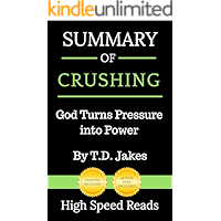 Summary of Crushing: God Turns Pressure into Power book cover