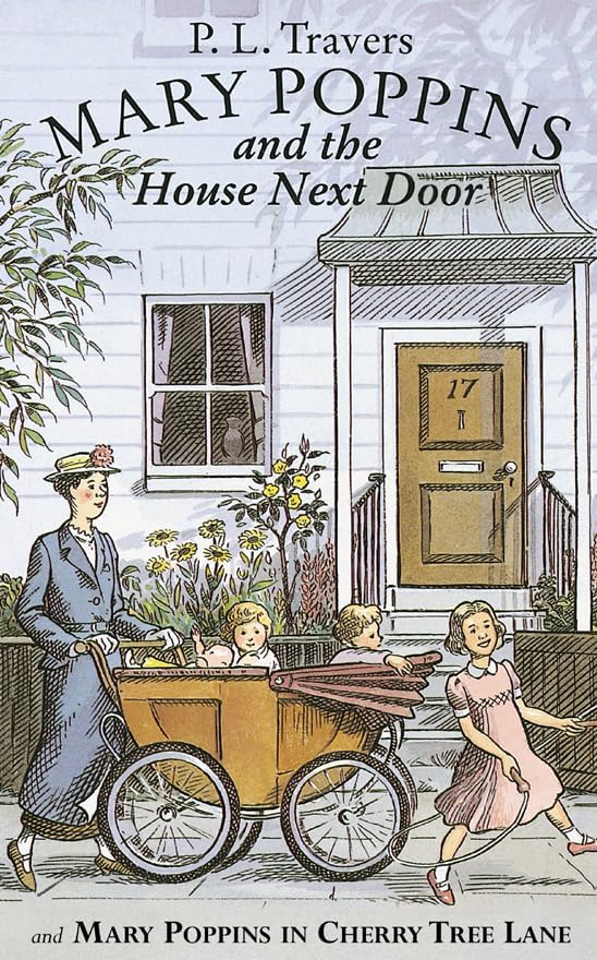 Mary Poppins in Cherry Tree Lane: P. L. Travers, Mary Shepard and