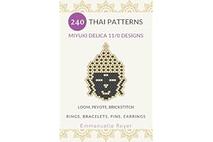 240 Thailand Miyuki Delica 11/0 Patterns: Bead books designs for Rings, Bracelets, Earrings, and Pins.: Easy guide for both b