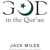 God in the Qur'an (God in Three Classic Scriptures)