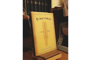 Temperament: The Idea That Solved Music's Greatest Riddle