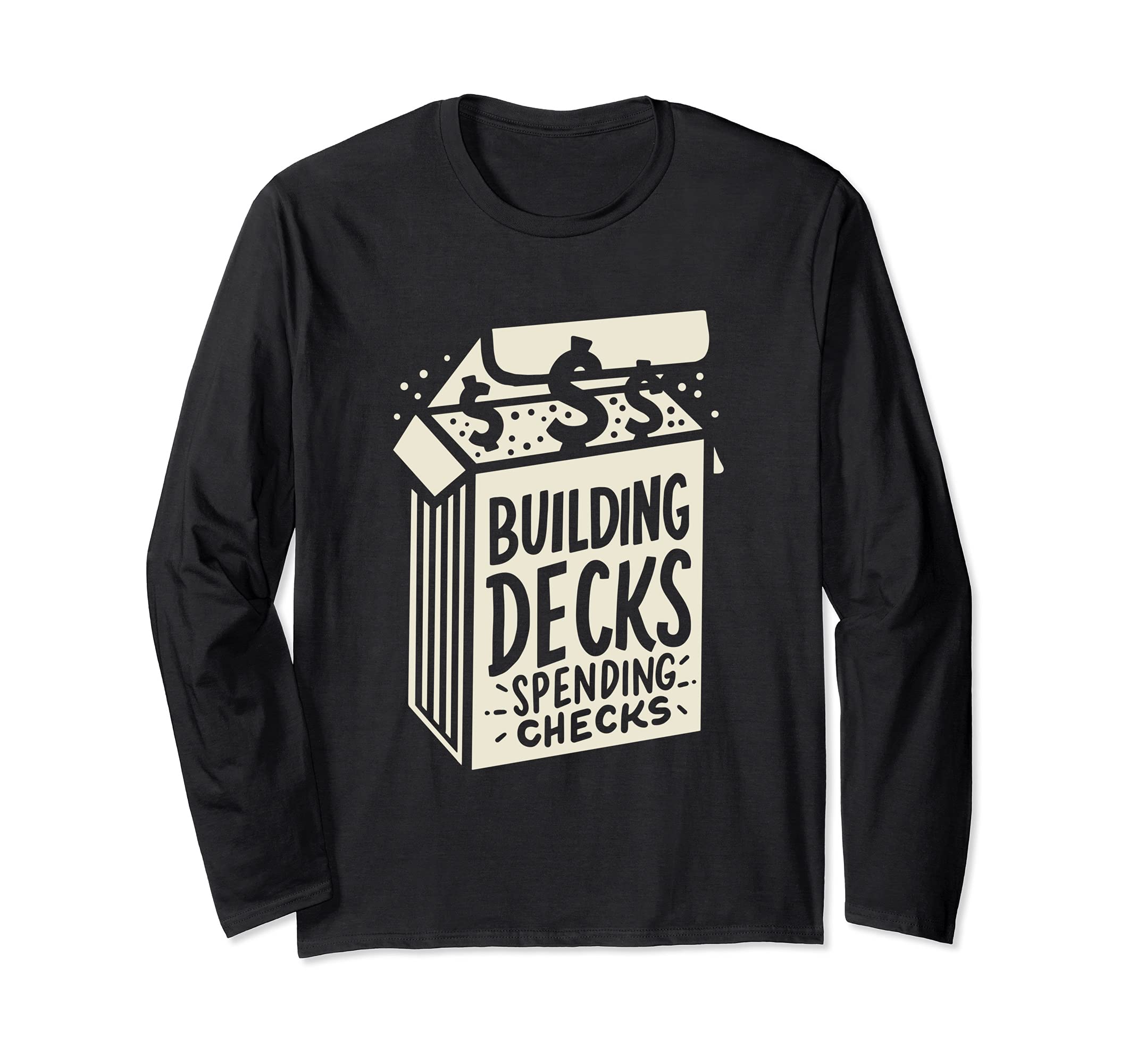 Building Decks Spending Checks TCG Card Collector Card Game Long Sleeve T-Shirt
