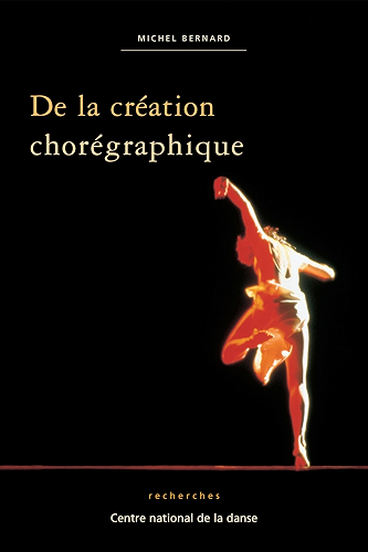 Download De la création chorégraphique (Recherches) PDF