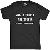Crazy Dog Mens T Shirts Funny Sarcastic Humor Adult Joke Tees for Guys