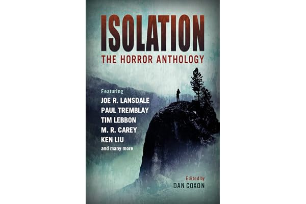Isolation: The horror anthology