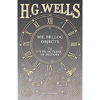 Mr. Belloc Objects to "The Outline of History" book cover
