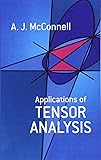 Applications of Tensor Analysis (Dover Books on Mathematics)