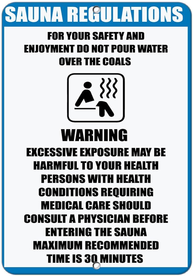 Sauna Regulations for Your Safety and Enjoyment Vinyl