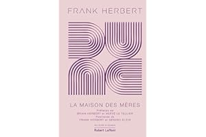 Dune - Tome 6 La Maison des mères (Ailleurs et demain) (French Edition)