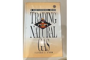 Trading Natural Gas: Cash, Futures, Options and Swaps