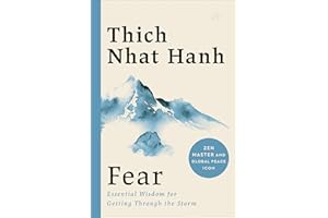Fear: A Study of Fear Through Buddhist Mindfulness