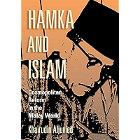 Hamka and Islam: Cosmopolitan Reform in the Malay World book cover