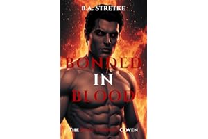 Bonded In Blood: The Rose Vampire Coven
