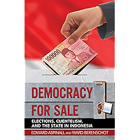 Democracy for Sale: Elections, Clientelism, and the State in Indonesia book cover