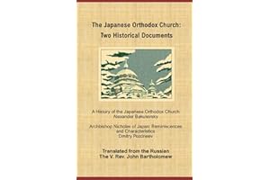 The Japanese Orthodox Church: Two Documents 1861 to1970