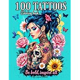 100 Tattoos: A Coloring Book for Adults with Bold Ink Art, Intricate Patterns, and Mandala-Inspired Tattoo Designs