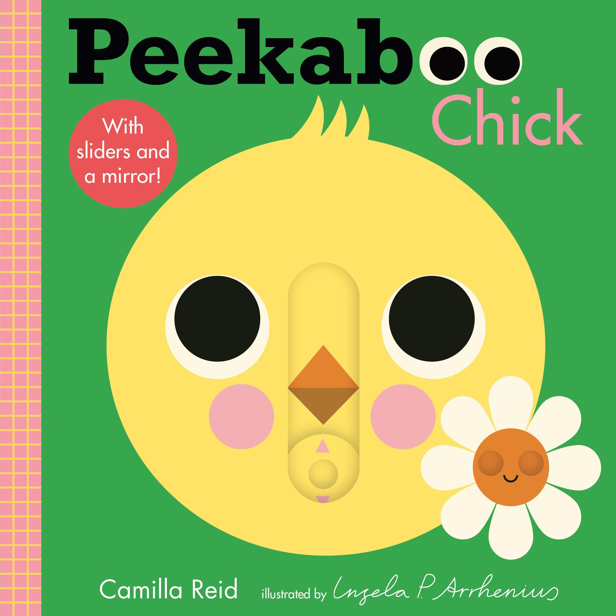 Peekaboo: Chick: (An Interactive Board Book for Babies & Toddlers with Mirror & Sliders to Push, Pull, or Turn. Cute Artwork Includes a Duck, Flowers, Umbrella, Deer, & More.) (Peekaboo You)