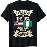 Nigeria American Flag USA Nigerian Roots Gifts T-Shirt